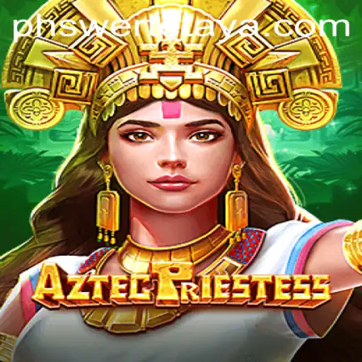 AztecPriestess: Dive into an Ancient World of Mystery and Strategy