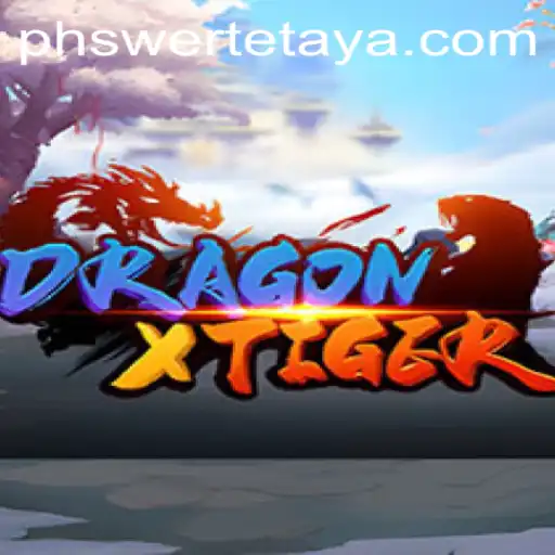 Discover the Exciting World of DragonXTiger and Unveil the Significance of PHSwerte