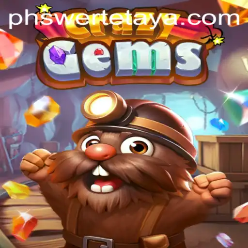 Unveiling CrazyGems: The Ultimate PHSwerte Experience