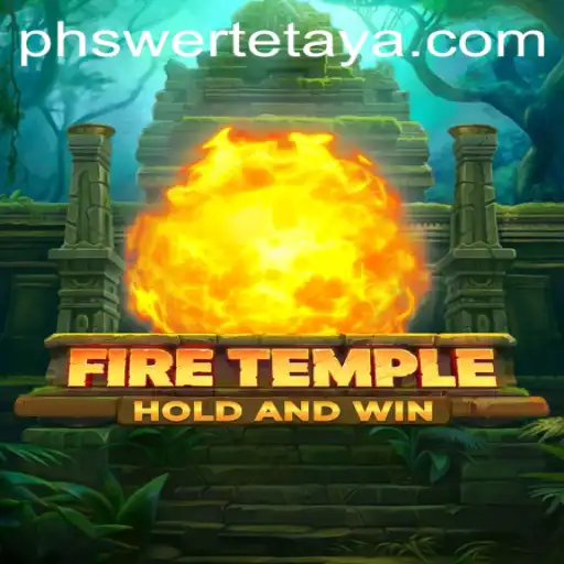 FireTemple: Exploring the World of PHSwerte